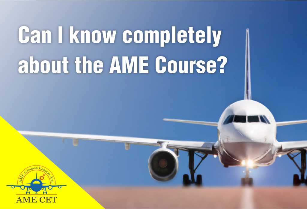 Can I Know Completely About The AME Course?